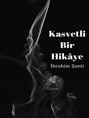 cover image of Kasvetli Bir Hikâye
